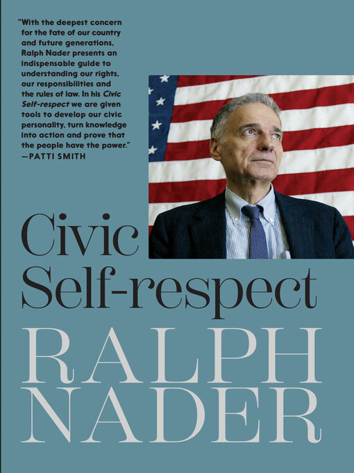 Title details for Civic Self-respect by Ralph Nader - Wait list